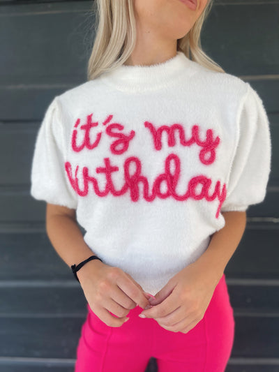 It's My Birthday Sweater -  White