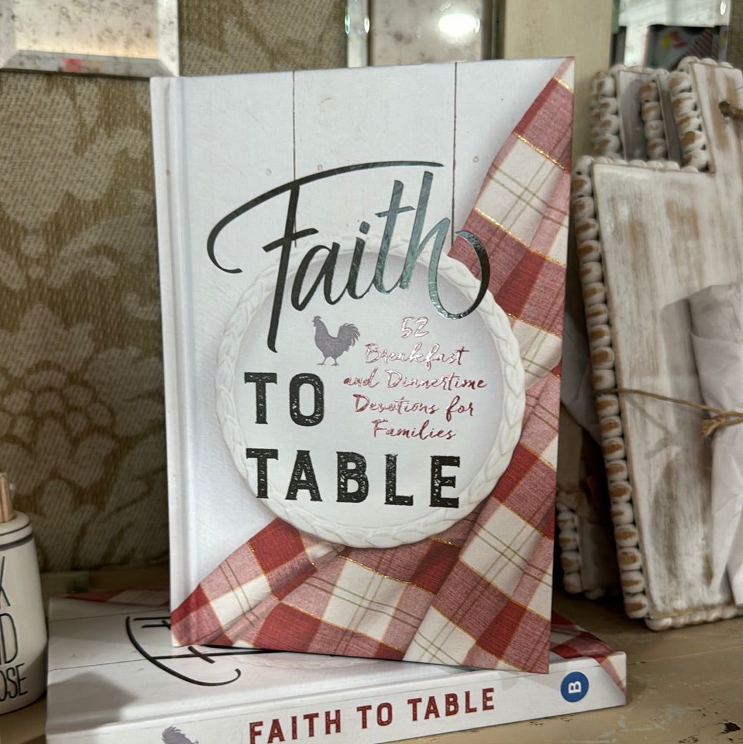 Faith to table